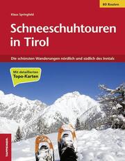 Schneeschuhtouren in Tirol