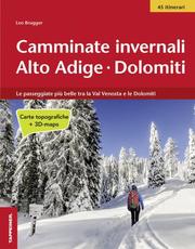 Camminate invernali - Alto Adige/Dolomiti