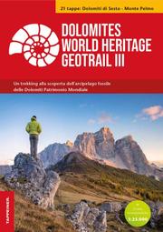 Dolomites World Heritage Geotrail III - Dolomiti di Sesto - Monte Pelmo (Veneto)