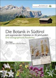 Die Botanik in Südtirol