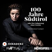 100 Jahre Südtirol - Cover