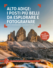 Alto Adige: I posti più belli da esplorare e fotografare - Cover