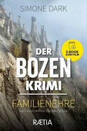 Der Bozen-Krimi: Familienehre