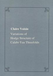 Variations of Hodges structure of Calabi-Yau threefolds