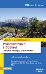 Die schönsten Wanderungen Panoramawege in Südtirol