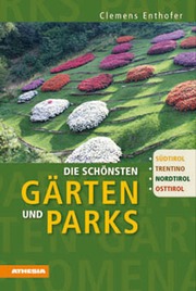 Die schönsten Gärten und Parks