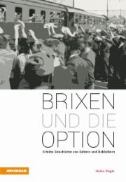 Brixen und die Option