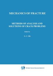 Methods of Analysis and Solutions of Crack Problems