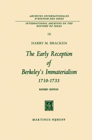 The Early Reception of Berkeleys Immaterialism 1710-1733