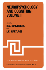 Neuropsychology and Cognition Volume I / Volume II