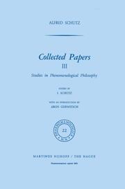 Collected Papers III.Studies in Phenomenological Philosophy