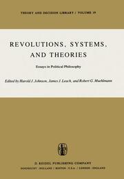 Revolutions, Systems and Theories