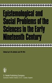 Epistemological and Social Problems of the Sciences in the Early Nineteenth Century - Cover