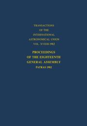 Transactions of the International Astronomical Union, Volume XVIIIB