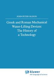 Greek and Roman Mechanical Water-Lifting Devices