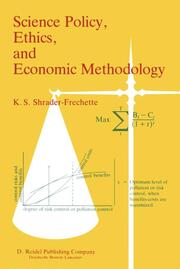 Science Policy, Ethics, and Economic Methodology of Social Science