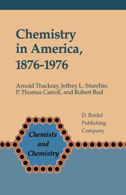 Chemistry in America 1876-1976