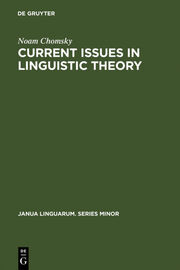 Current Issues in Linguistic Theory