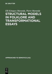 Structural Models in Folklore and Transformational Essays - Cover