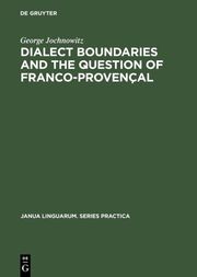 Dialect Boundaries and the Question of Franco-Provençal - Cover