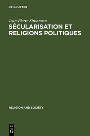 Sécularisation et Religions Politiques