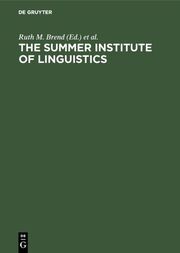 The Summer Institute of Linguistics