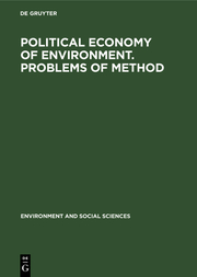 Political economy of environment. Problems of method