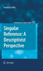 Singular Reference: A Descriptivist Perspective - Cover