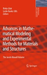 Advances in Mathematical Modeling and Experimental Methods for Materials and Structures - Cover