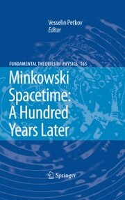 Minkowski Spacetime: A Hundred Years Later