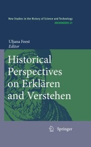Historical Perspectives on Erklaren and Verstehen