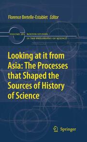 Looking at it from Asia: the Processes that Shaped the Sources of History of Science