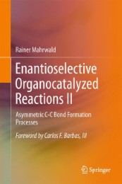 Enantioselective Organocatalyzed Reactions II - Abbildung 1