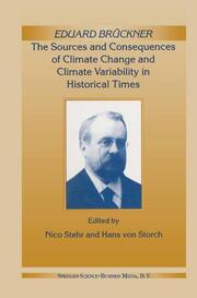 Eduard Brückner - The Sources and Consequences of Climate Change and Climate Var