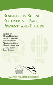 Research in Science Education Past, Present, and Future