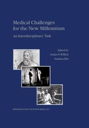 Medical Challenges for the New Millennium