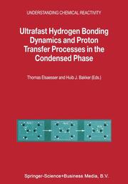 Ultrafast Hydrogen Bonding Dynamics and Proton Transfer Processes in the Condens