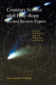 Cometary Science after Hale-Bopp, Volume I
