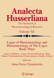 Logos of Phenomenology and Phenomenology of The Logos.Book Three