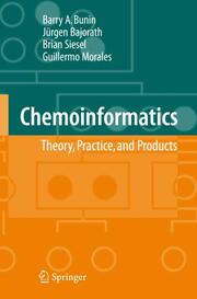Chemoinformatics: Theory, Practice,& Products
