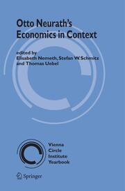 Otto Neuraths Economics in Context