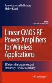 Linear CMOS RF Power Amplifiers for Wireless Applications