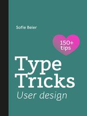 Type Tricks: User Design