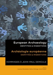 European Archaeology: Identities and Migrations
