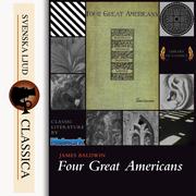 Four Great Americans (unabridged)