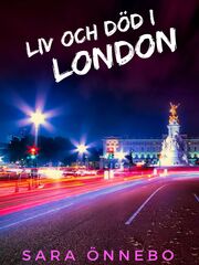 Liv och död i London - Cover