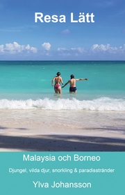 Resa Lätt Malaysia och Borneo - Cover