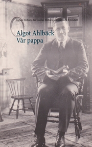 Algot Ahlbäck Vår pappa - Cover