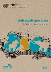 World Wildlife Crime Report 2020 - Cover
