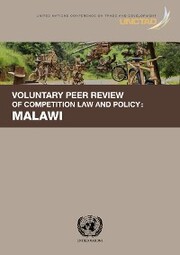 Voluntary Peer Review of Competition Law and Policy - Malawi